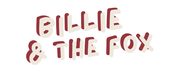 Billie & the Fox
